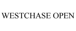 WESTCHASE OPEN