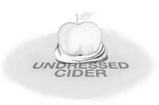 UNDRESSED CIDER