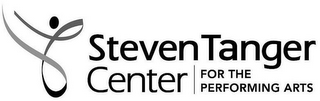 STEVEN TANGER CENTER FOR THE PERFORMINGARTS