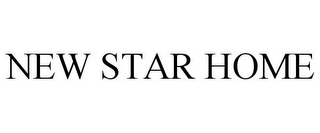 NEW STAR HOME