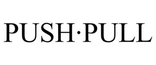 PUSH·PULL