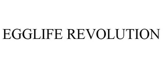 EGGLIFE REVOLUTION