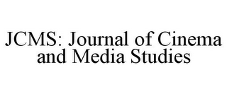 JCMS: JOURNAL OF CINEMA AND MEDIA STUDIES