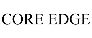 CORE EDGE