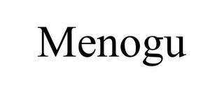 MENOGU