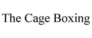 THE CAGE BOXING