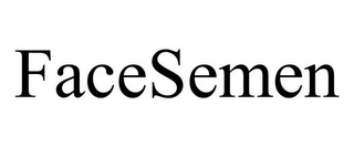 FACESEMEN