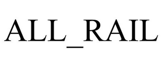 ALL_RAIL