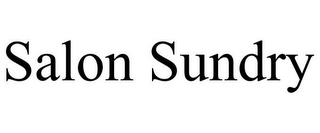 SALON SUNDRY