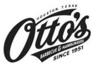 HOUSTON, TEXAS OTTO'S BARBECUE & HAMBURGERS SINCE 1951