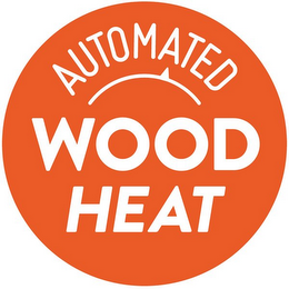 AUTOMATED WOOD HEAT