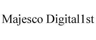 MAJESCO DIGITAL 1ST