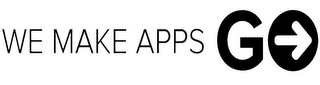 WE MAKE APPS GO