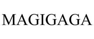 MAGIGAGA