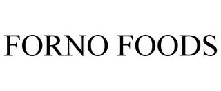 FORNO FOODS