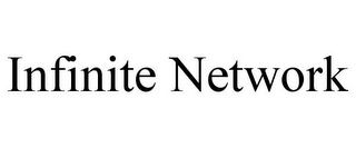 INFINITE NETWORK