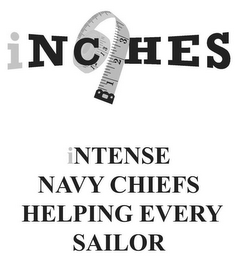 INCHES 1 2 3 12 13 INTENSE NAVY CHIEFS HELPING EVERY SAILOR