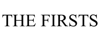 THE FIRSTS