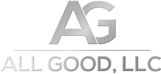 AG ALL GOOD, LLC