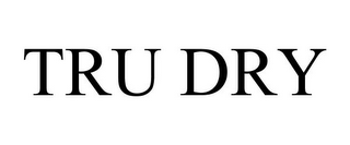 TRU DRY