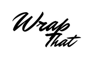 WRAP THAT