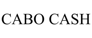 CABO CASH