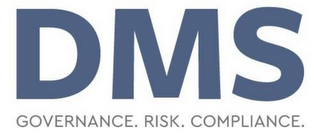 DMS GOVERNANCE. RISK. COMPLIANCE.