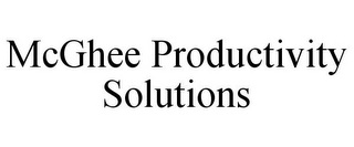 MCGHEE PRODUCTIVITY SOLUTIONS