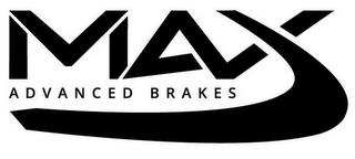 MAX ADVANCED BRAKES