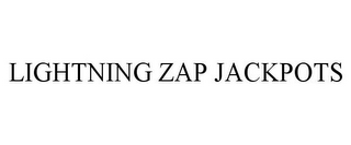 LIGHTNING ZAP JACKPOTS