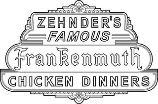 ZEHNDER'S FAMOUS FRANKENMUTH CHICKEN DINNERS