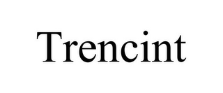 TRENCINT