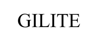 GILITE