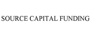 SOURCE CAPITAL FUNDING