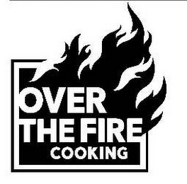 OVER THE FIRE COOKING