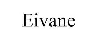 EIVANE