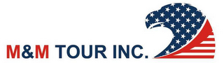 M&M TOUR INC.