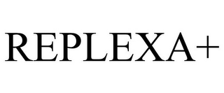 REPLEXA+