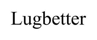 LUGBETTER