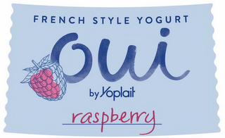 FRENCH STYLE YOGURT OUI BY YOPLAIT RASPBERRY