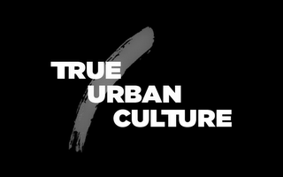 TRUE URBAN CULTURE