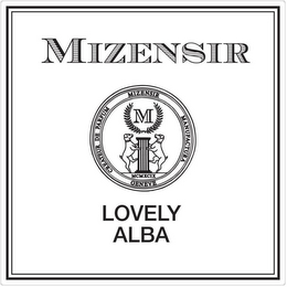 MIZENSIR CREATEUR DE PARFUM MIZENSIR MANUFACTURA GENEVE MCMXCIX LOVELY ALBA