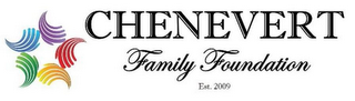 CHENEVERT FAMILY FOUNDATION EST. 2009