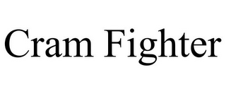 CRAM FIGHTER