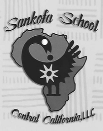 SANKOFA SCHOOL CENTRAL CALIFORNIA, L.L.C.