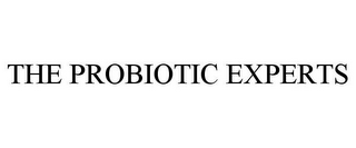 THE PROBIOTIC EXPERTS