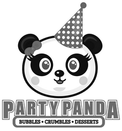 PARTY PANDA BUBBLES · CRUMBLES · DESSERTS