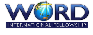 WORD INTERNATIONAL FELLOWSHIP