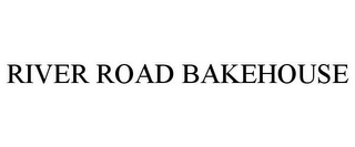 RIVER ROAD BAKEHOUSE