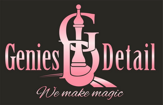 GENIES DETAIL GD WE MAKE MAGIC